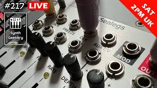 Synth Geekery Show episode 217 - Intellijel Sealegs & things
