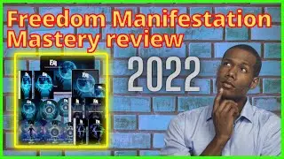 Freedom Manifestation Mastery review 2022 | What you Need To Know .