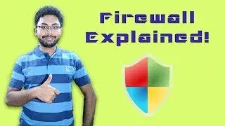 Firewall : What is it? How does it work? & Different types of Firewall