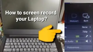 How to screen record on laptop?