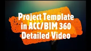 How to create a project on ACC by project template || BIM Guru
