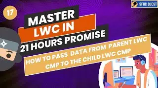 How to Send Data from Parent to Child Component in LWC | Salesforce Development