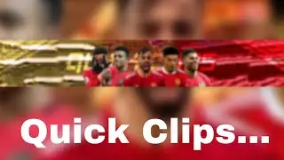 Quick Clips...