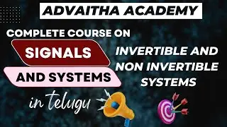 Invertible and Non Invertible Systems| Signals and Systems in Telugu| Classification of Systems