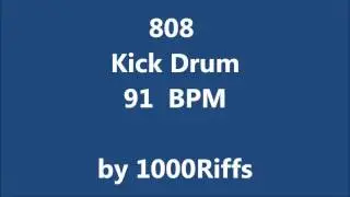 808 Kick Bass Drum 91 BPM - Beats Per Minute