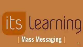 itsLearning Mass Messaging
