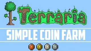 Terraria - Simple Coin Farm [HD]
