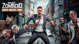 Surviving ONE WEEK BEFORE the Zombie Apocalypse Begins - Project Zomboid Week One Mod