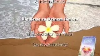 Herzmeditation mit Andreas Beutel (Trailer)