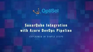 SonarQube Integeration with Azure DevOps Pipeline | SonarScanner for Azure DevOps