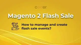 Magento 2 Flash Sale | How to manage & create sale events?