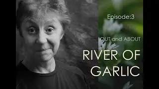 River of Garlic
