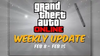 GTA Online: Weekly Update [Feb 8 - Feb 15]