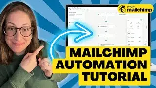 Mailchimp Email Automation Tutorial / Mailchimp Flows