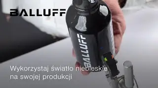 BOS 6K Blue Light — czujnik przemysłowy do obiektów przezroczystych, ciemnych i połyskliwych