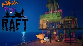 Killing Sharks & Building Yachts || AJBake Plays Raft - Steam Simulation Game