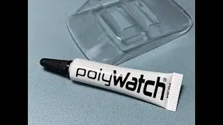 Repairing Scuffed Clear Parts with POLYWATCH. Modelling Tools