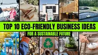 The Most Profitable Sustainable Business Ideas Right Now