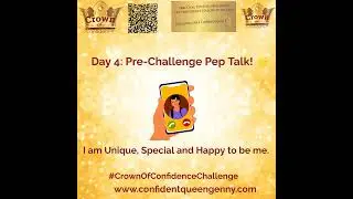 Day 4: Pre-Challenge Pep Talk! #countdownbegins #challengeaccepted #crownofconfidencechallenge