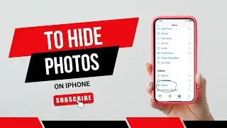 How Do I Hide Photos On iPhone