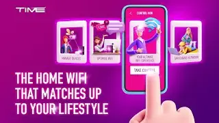 Take control of your home WIFI with our TIME Internet app!