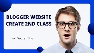 Blogger website 2nd class  2021