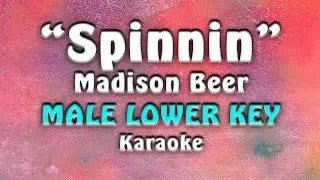 Madison Beer - Spinnin (Male Lower Key)