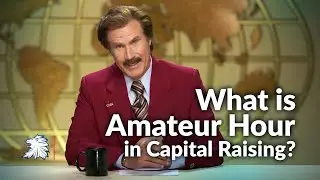 Common Capital Raising Mistakes & Expert Tips from $7 Billion Capital Raiser