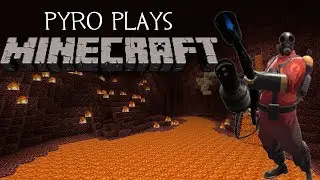 Pyro plays Minecraft [HD]