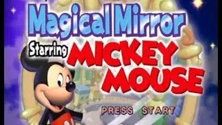 Disney's Magical Mirror Starring Mickey Mouse Playthrough Part 1 (That's Not Nice!)