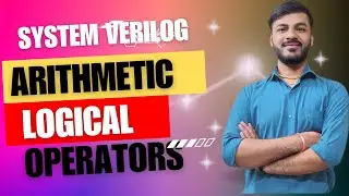 System Verilog operators| Arithmetic and Logical operators in Hindi| Tech Spot|Verilog|HarishGoupale