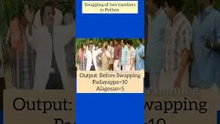 Swapping of two numbers without the use of temporary variable in Python