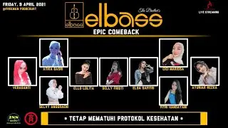 LIVE STREAMING ELBASS EPIC COMEBACK - HAIMATT PROJECT