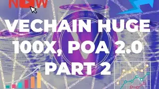🤩WHY VECHAIN COULD REACH $2 - PART 2🤩