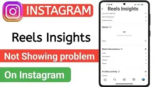 Fix Instagram Reels Insights Not Showing Problem 2026 | Reels Insights Not Showing on Instagram
