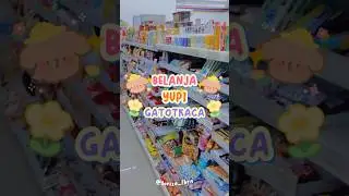 BELANJA YUPI GATOTKACA DI INDOMARET