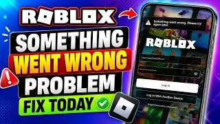 Roblox Something Went Wrong Please Try Again Later error while Login 2026 today 