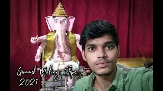 Making clips of Ganesh 2021 by AkHil Ak