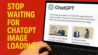 Fastest Way to Create ChatGPT Images – Batch Generation Step-by-Step Tutorial For Free (NO API)