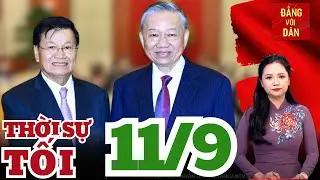 Tin tức mới nhất: Vun đắp quan hệ Việt - Lào mãi mãi xanh tươi, liên tục phát triển | Đảng với Dân