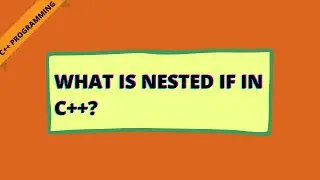 WHAT IS NESTED IF IN C++ | odd or even program | C++ PROGRAMMING | TAMIL
