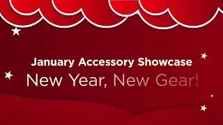 DOCOMO PACIFIC - January 2022 Accessories Showcase
