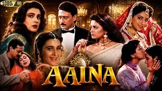 Aaina Full Movie 1993 | Jackie Shroff  | Juhi Chawla | Amrita Singh | Deepak Tijori | Review & Facts
