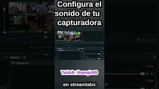CONFIGURA EL AUDIO DE TU CAPTURADORA EN STREAMLABS 