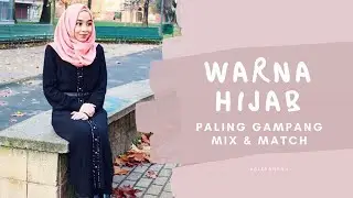 WARNA JILBAB YANG COCOK UNTUK SEMUA WARNA BAJU (WAJIB DIMILIKI)