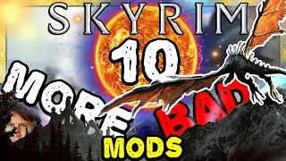 I Tried These 10 Mods & They Partially Broke My Game - Episode 6 of Sus Mods, Skyrim Special Edition