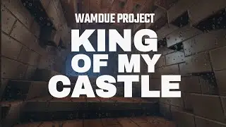 Wamdue Project - King Of My Castle (Lyrics)