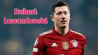 Robert Lewandowski ● Skills and Goals ●
