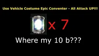 Cabal Online  EU 2020 - Use x7 Vehicle Costume Epic Converter - All Attack UP !!! 70 Attack ???