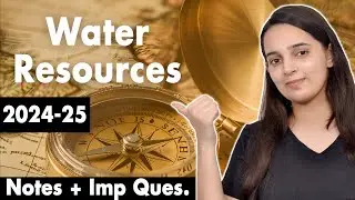 Water Resources Class 10 One Shot | Water Resources Class 10 Geography Chapter 3 | Batch 2024-2025